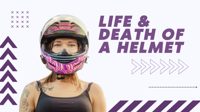 Life & Death of a Motorcycle Helmets